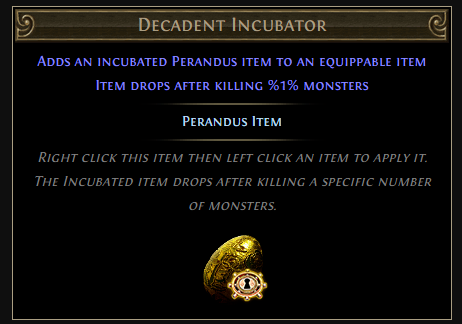 Decadent Incubator