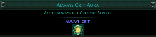 Always Crit Aura