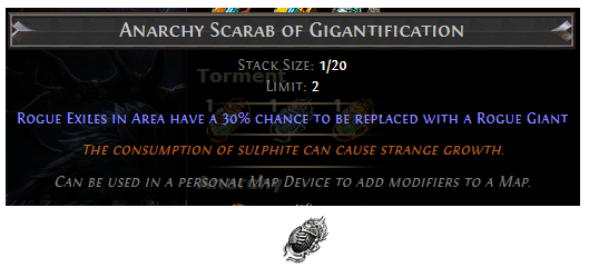 PoE Anarchy Scarab of Gigantification