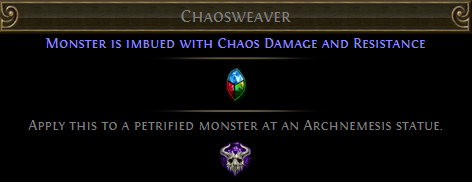 Chaosweaver PoE