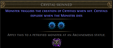 Crystal-skinned PoE