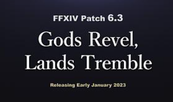 FFXIV 6.3: Gods Revel, Lands Tremble