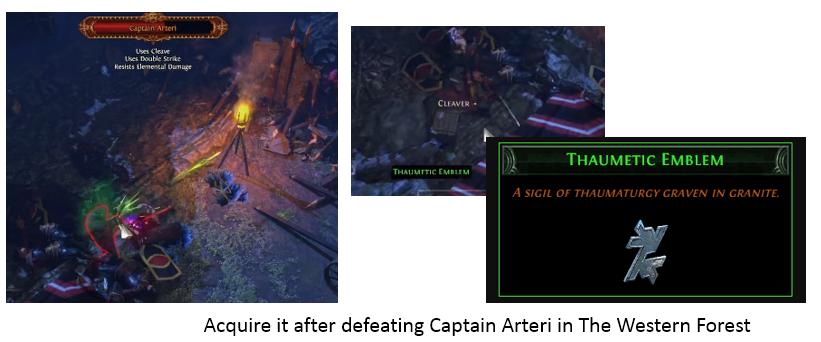 Kill Captain Arteri for the Thaumetic Emblem