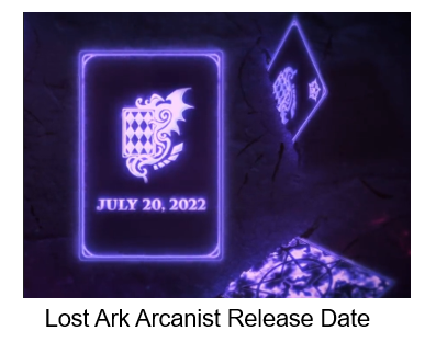 Lost Ark Arcanist Release Date