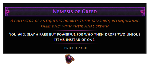Nemesis of Greed