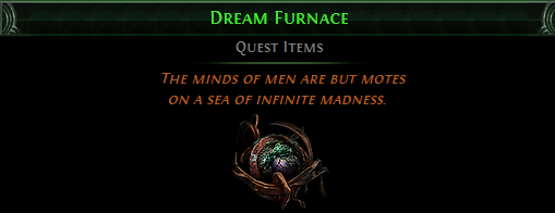 Pick up the Dream Furnace
