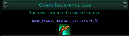 Chaos Resistance Loss