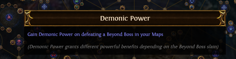 PoE Demonic Power: grants different powerful benefits