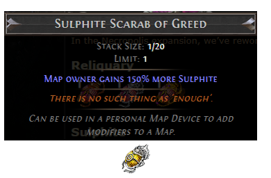 PoE Sulphite Scarab of Greed
