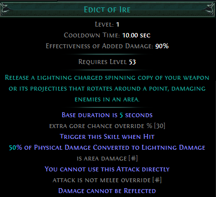 Trigger Edict of Ire when Hit PoE