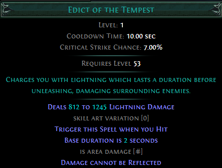 Trigger Edict of the Tempest on Hit PoE