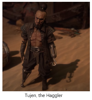 Tujen, the Haggler PoE