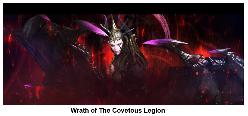 Wrath of The Covetous Legion