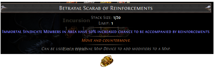 PoE Betrayal Scarab of Reinforcements