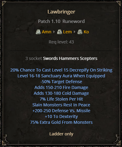 D2R Lawbringer Runeword