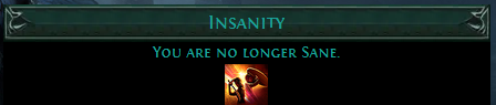 Insanity