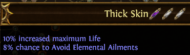 Thick Skin PoE