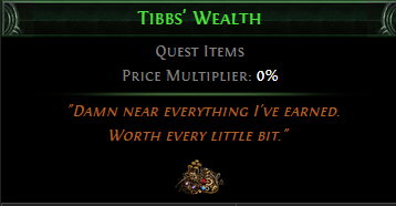 Tibbs' Wealth