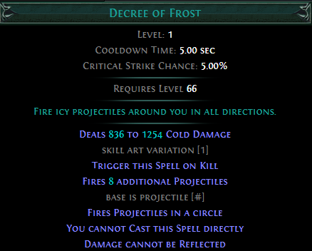 Trigger Decree of Frost on Kill PoE