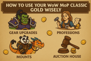 How To Use Your Wow Mop Classic Gold Wisely