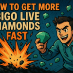 How to get more Bigo Live Diamonds fast