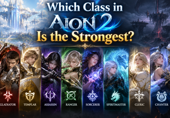 Which Class in AION 2 Is the Strongest