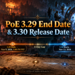PoE 3.29 End Date and 3.30 Release Date