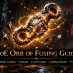 PoE Orb of Fusing Guide