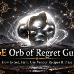 PoE Orb of Regret Guide