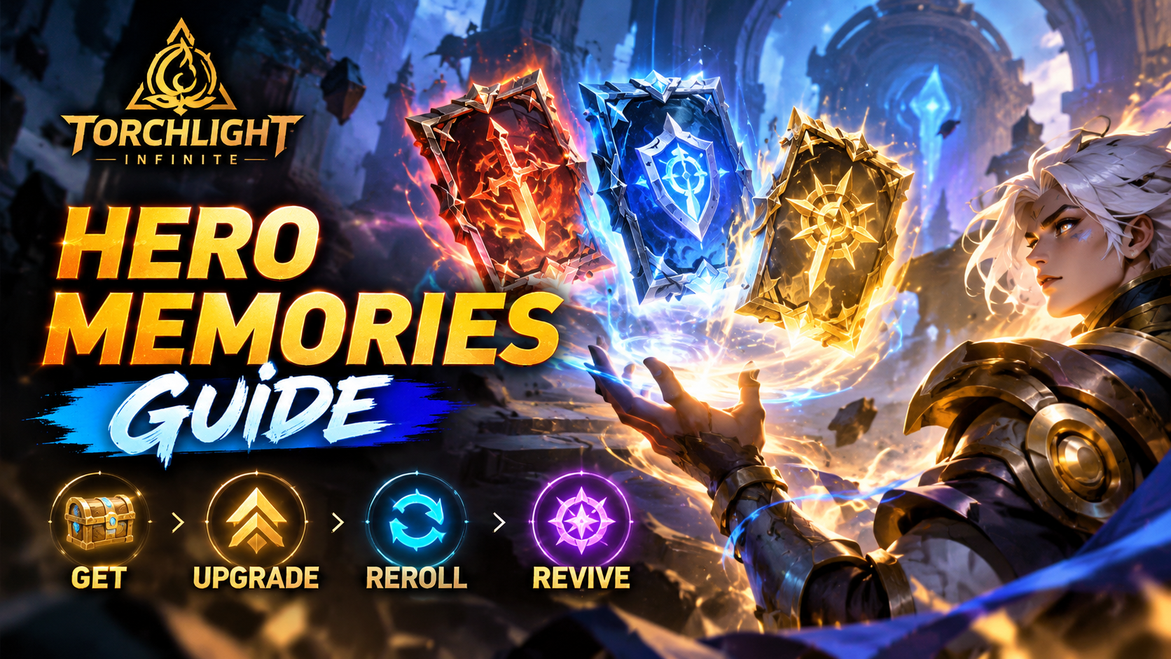 Torchlight Infinite Hero Memories Guide