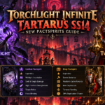 Torchlight Infinite Tartarus SS14 New Pactspirits Guide: Witch of the Night and Twin Inquisitors